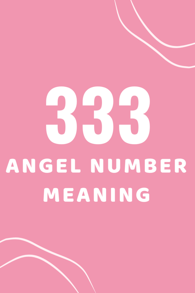 333 angel number meaning