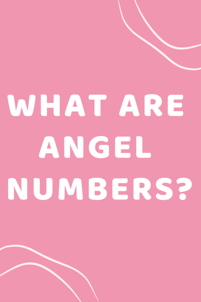 what are angel numbers an explanation in 2023