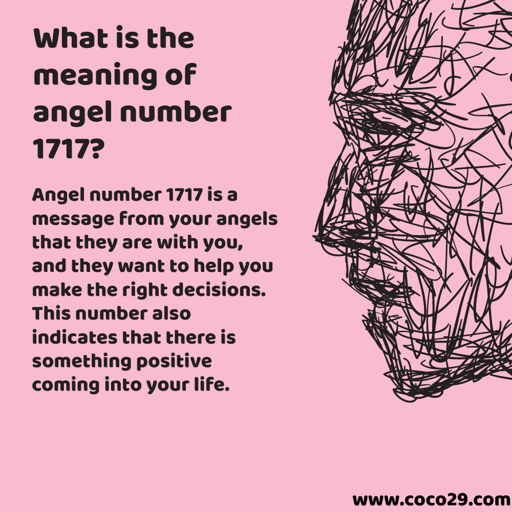 what is the meaning of angel number 1717