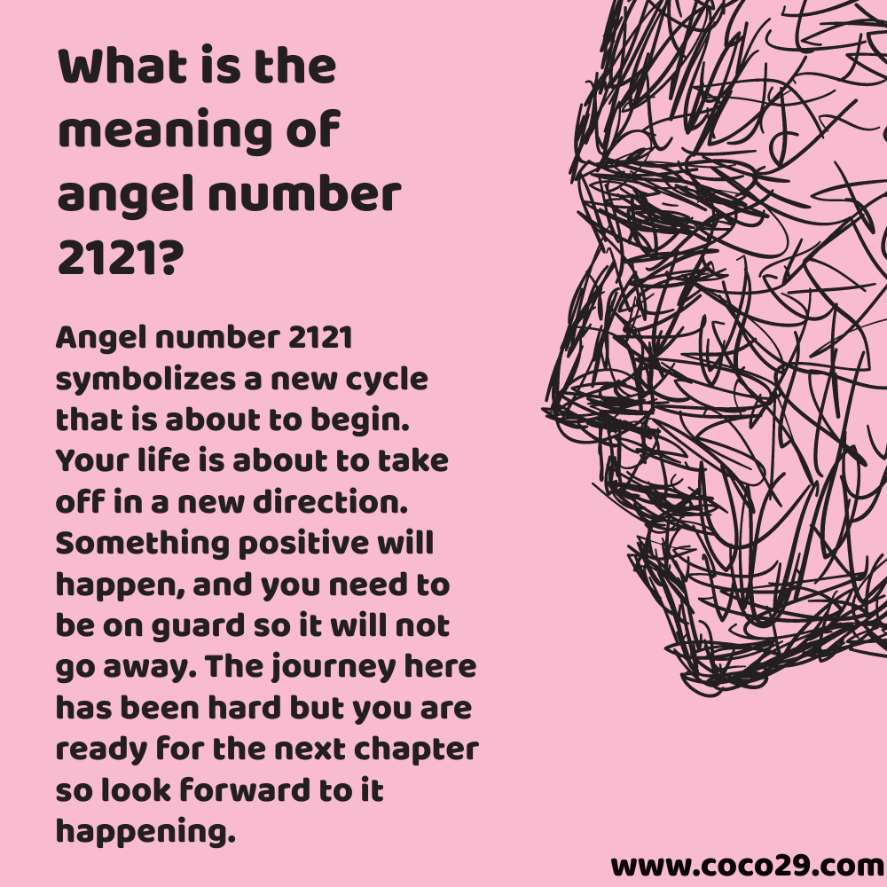 what is the meaning of angel number 2121