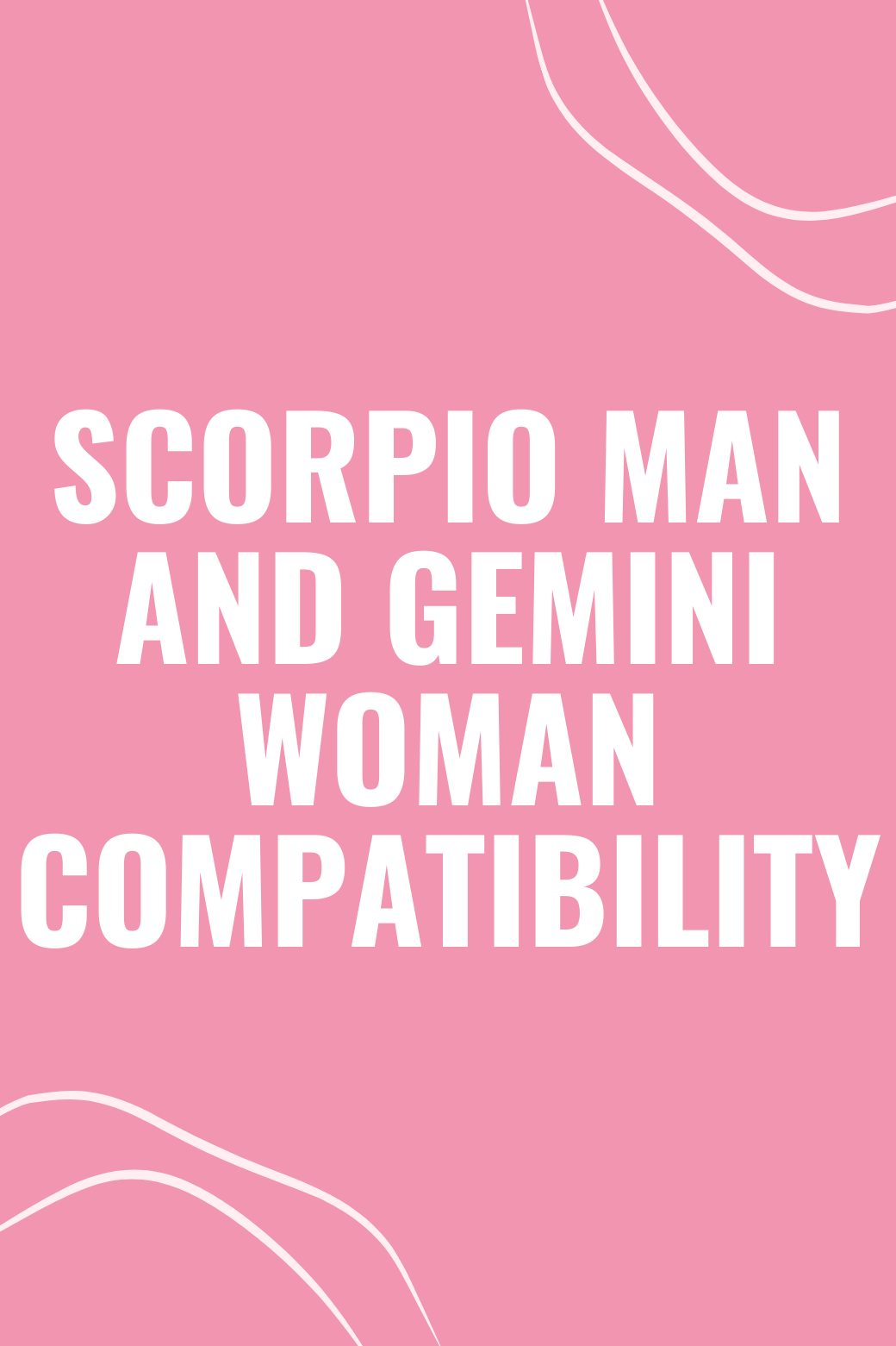 Scorpio Man and Gemini Woman Compatibility