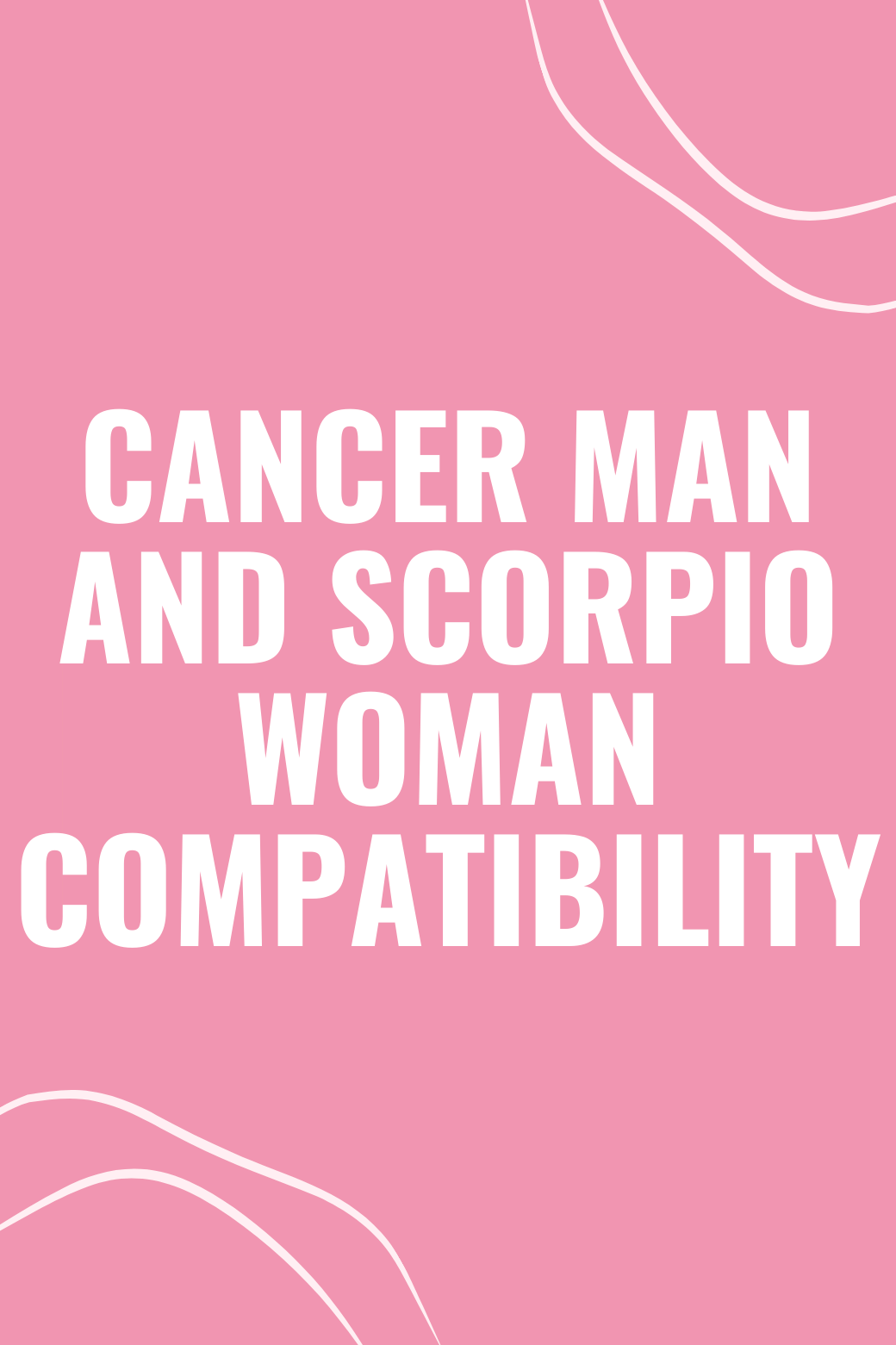 Cancer Man and Scorpio Woman Compatibility