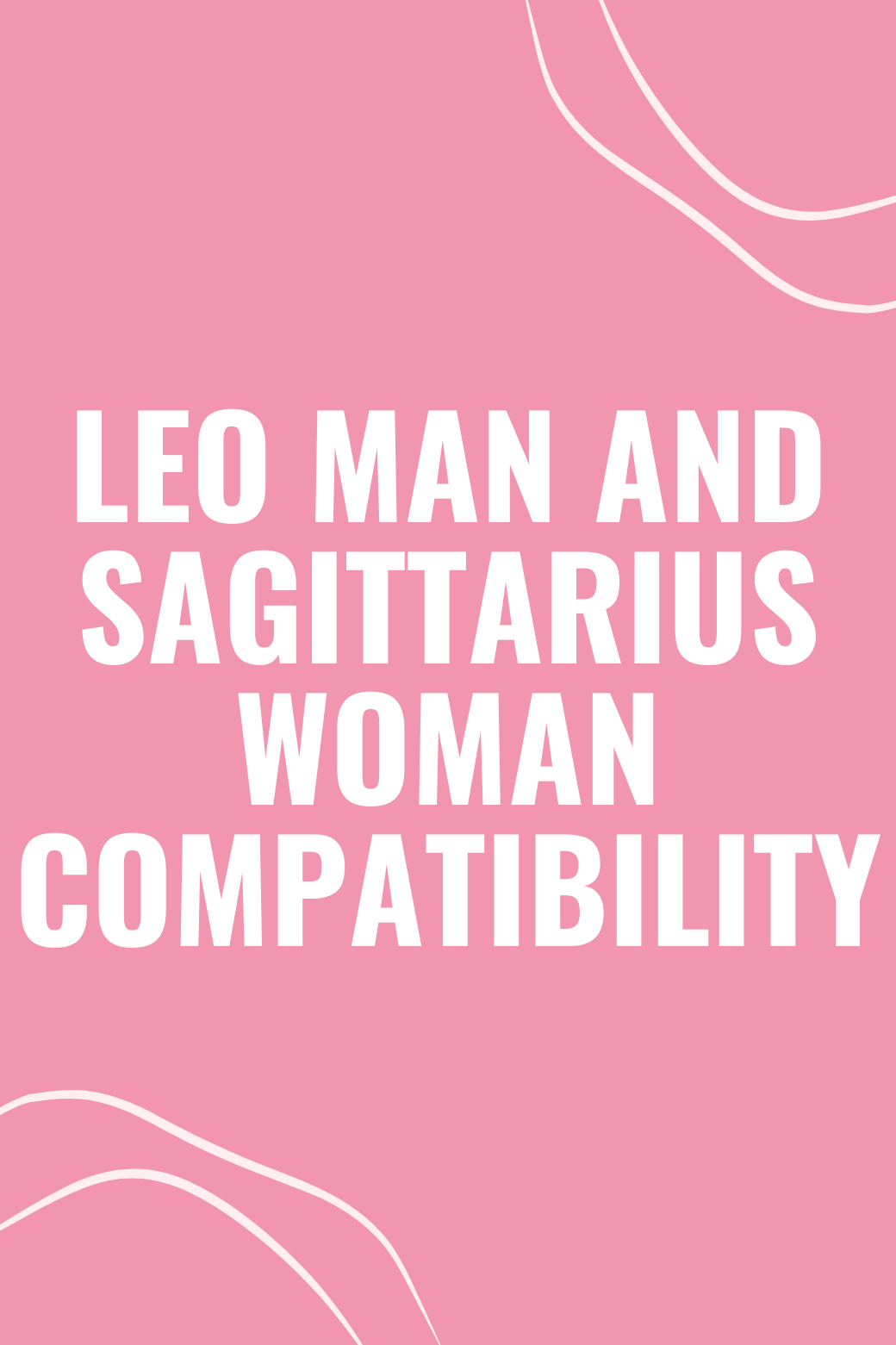 Leo Man and Sagittarius Woman Compatibility